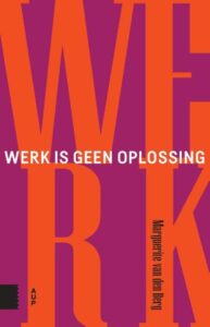 Omslag — Werk is geen oplossing